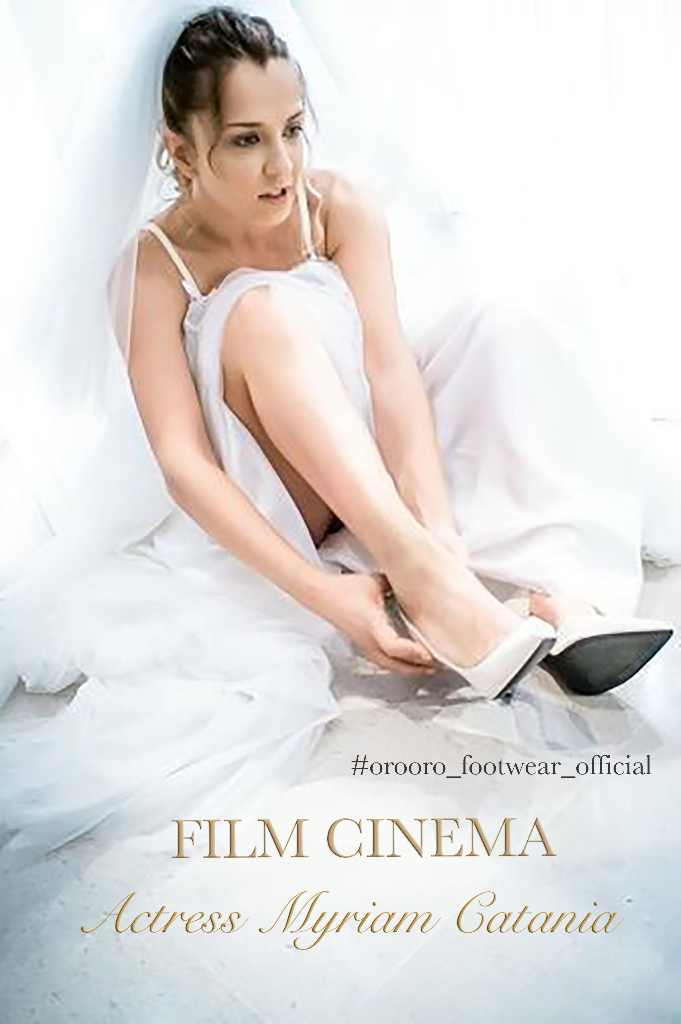 Attrice Myriam Catania in Calzature OROORO LUXURY SHOES By Oronzo De Matteis Designer Salentino di Vernole a vestirla nel Film al Cinema Anche senza di Te - Hermes Film