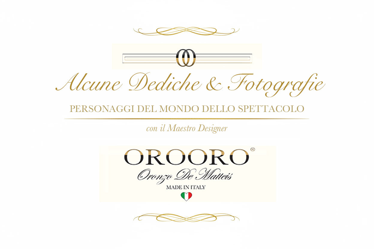 L’attrice Simona Tabasco dedica un pensiero al designer Oronzo De Matteis di OROORO®